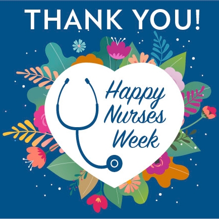 Thanks to our Nurses!