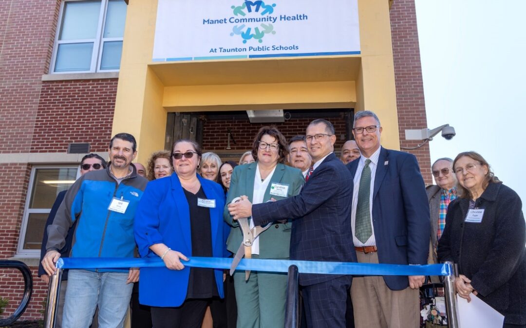 Ribbon Cutting Ceremony Celebrates Manet Community Health’s New School-Based Health Center at Taunton Public Schools