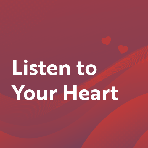 Listen to Your Heart: Reduce Your Risk of Heart Disease