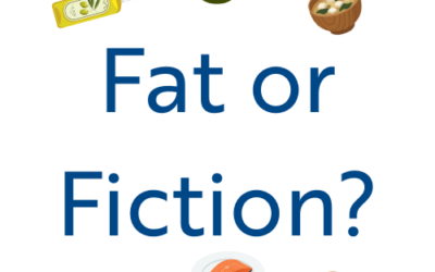 Fat or Fiction? What to Know About Dietary Fats