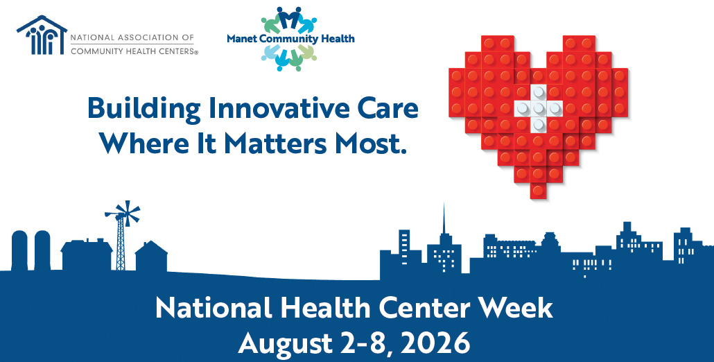 NACHC and Manet logo. Building Innovative Care Where it Matters Most. National Health Center Week August 2-8, 2026